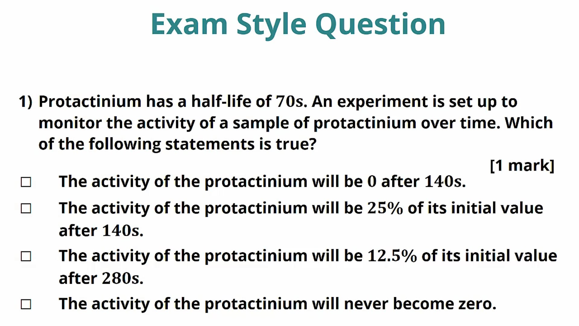 Activity and Half-Life Exam Question
