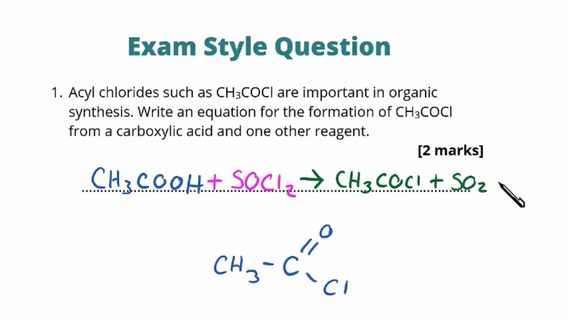 Acyl Chlorides Exam Question