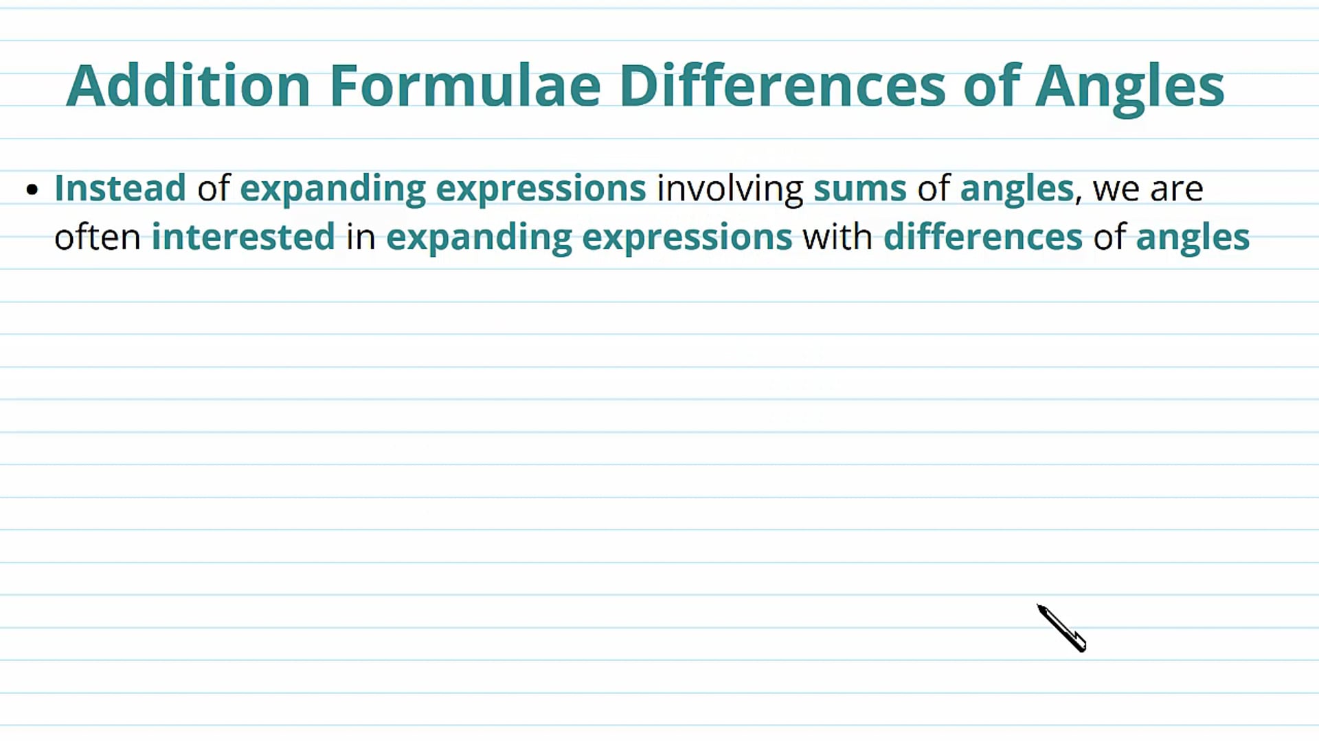 Addition Formulae for Differences of Angles