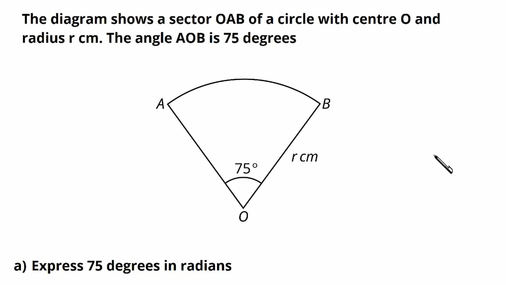 Arc Length and Area of Sector Exam Question