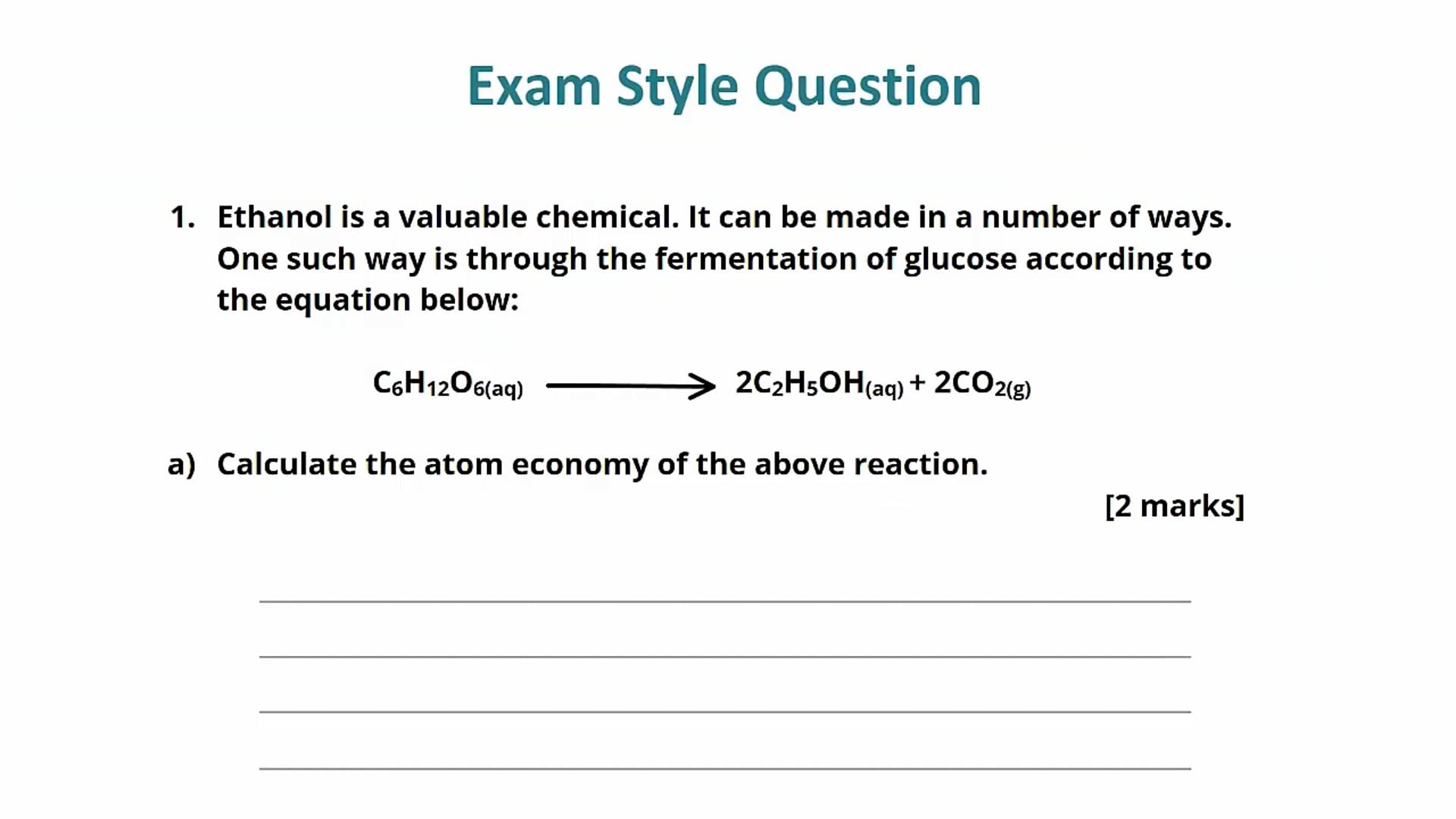 Atom Economy Exam Question