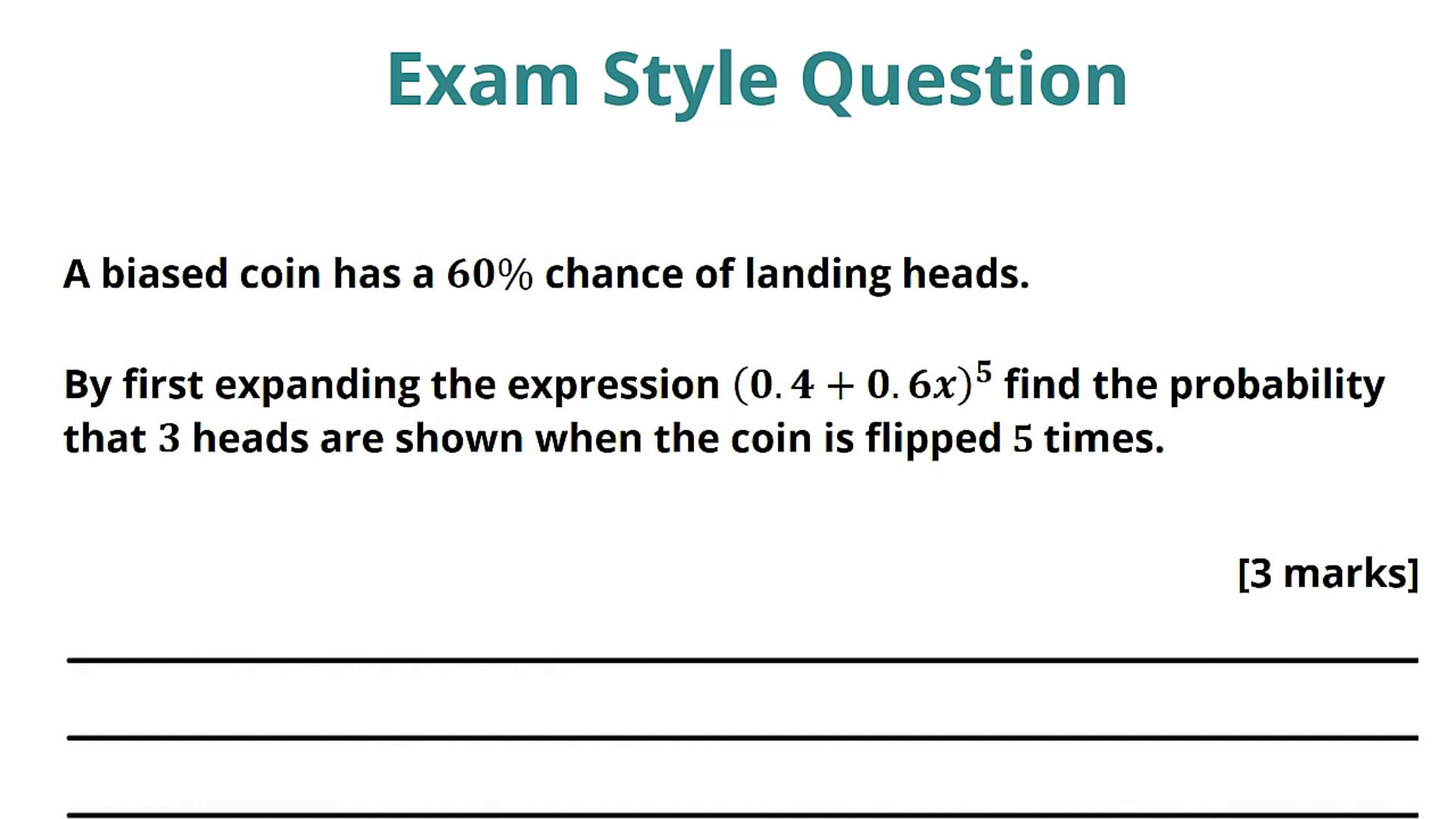 Binomial Probabilities Exam Question