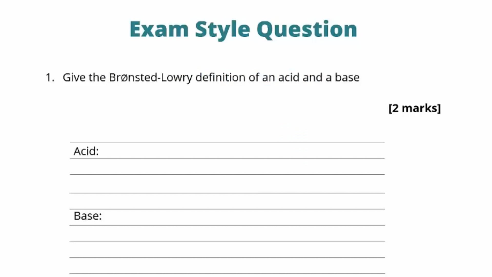 Brownsted-Lowry Acids and Bases Exam Question