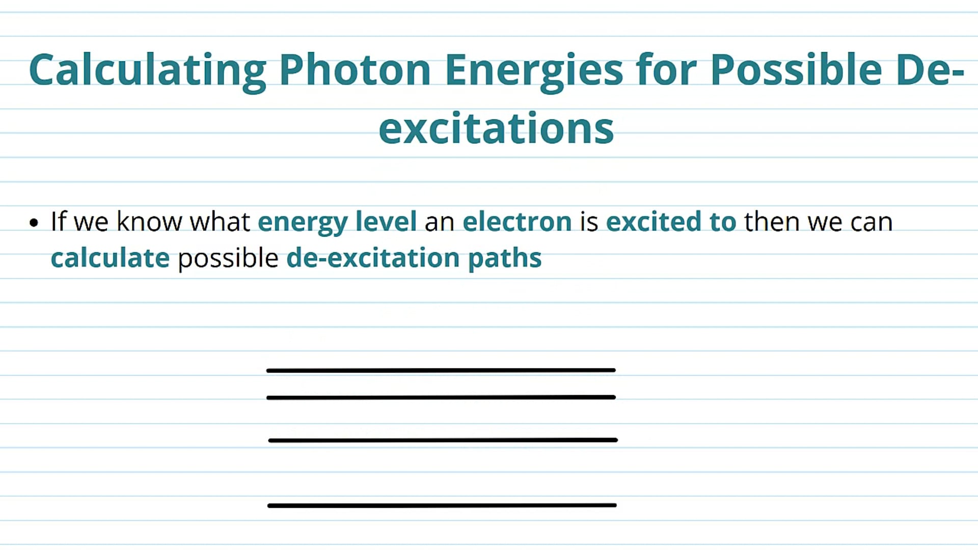 Calculating Photon Energies for Possible De-Excitations