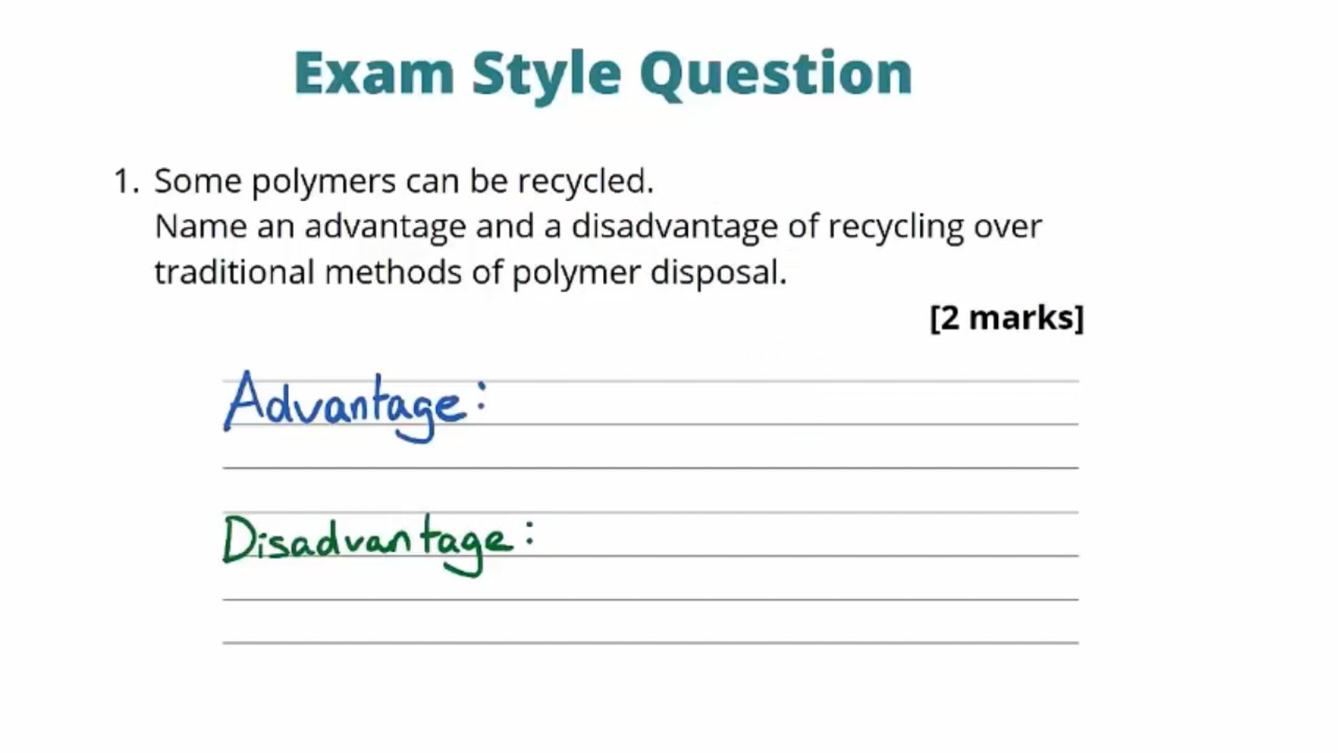 Disposal of Polymers Exam Question