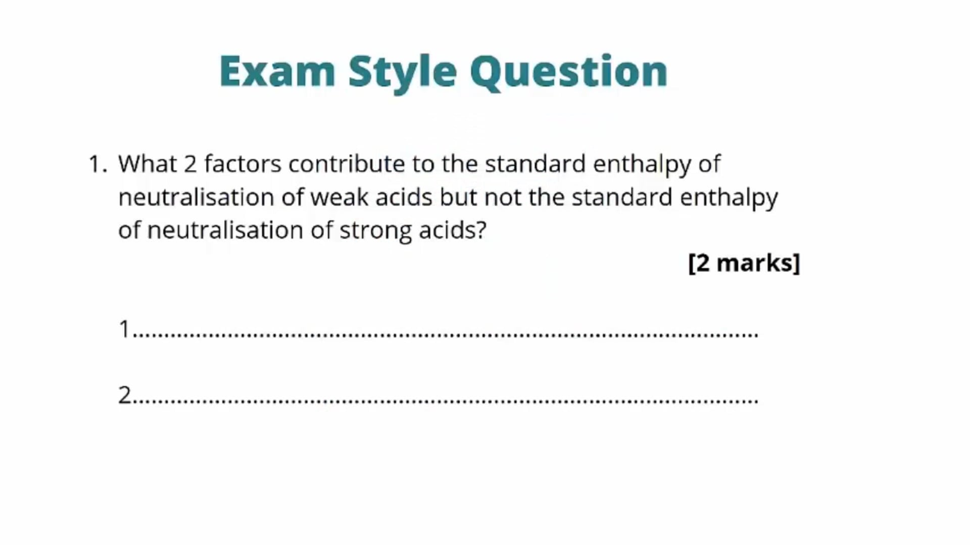 Enthalpy Changes of Neutralisation Exam Question