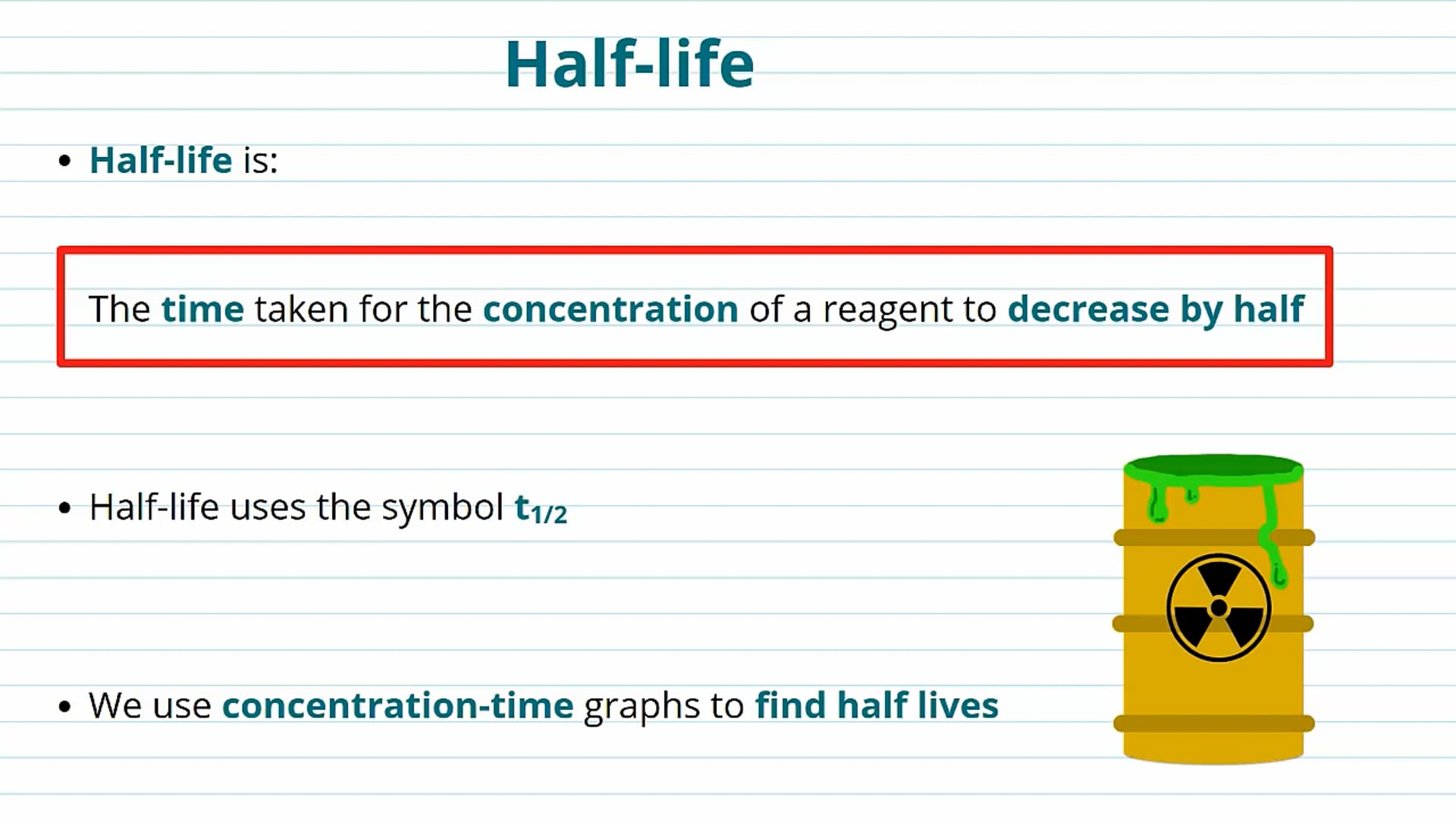 Half - Lives