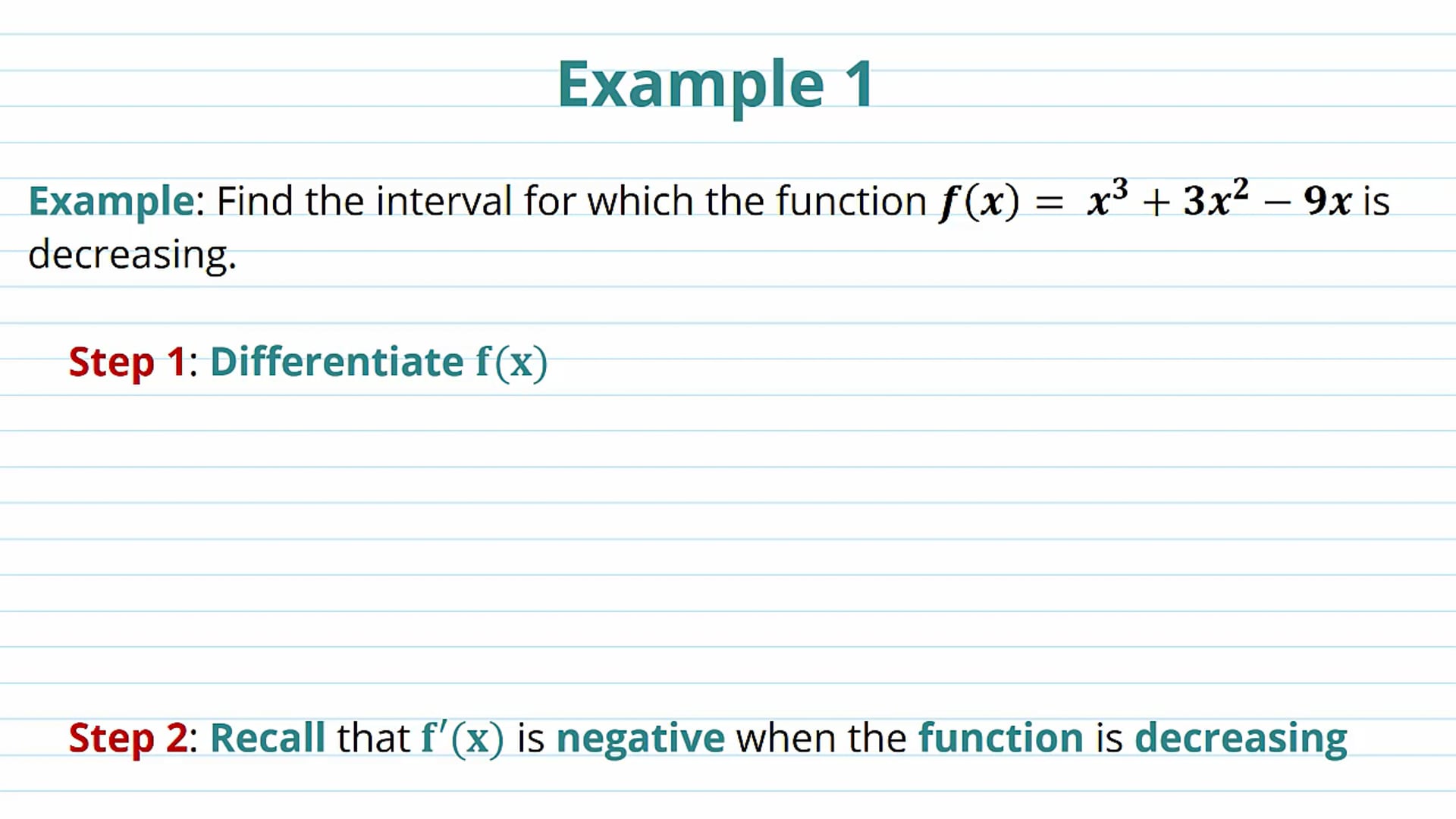 Increasing and Decreasing Functions Examples