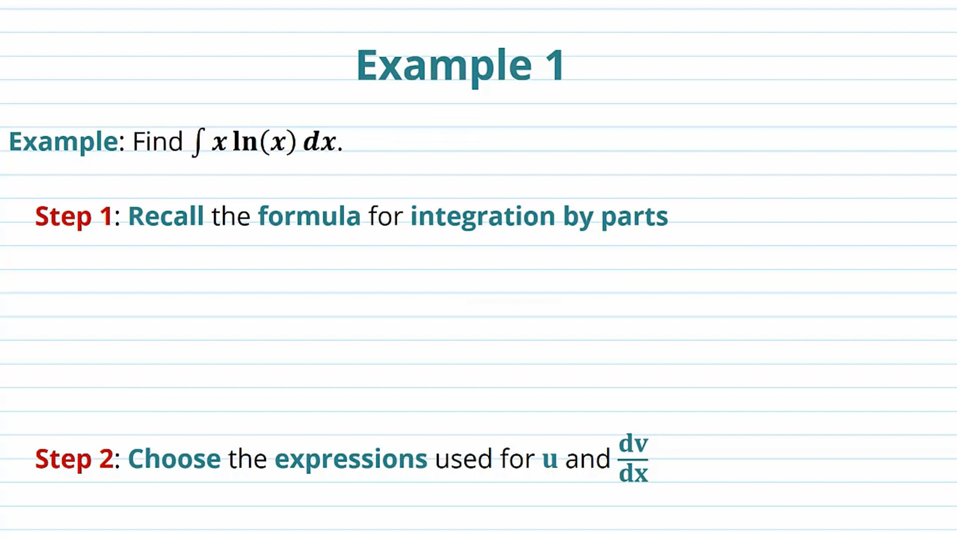 Integration by Parts Examples
