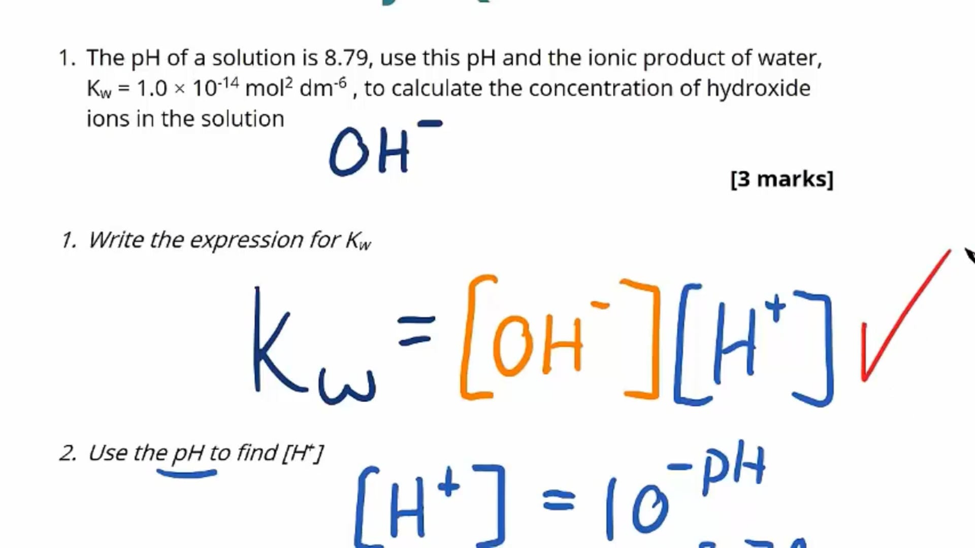 Ionisation of Water Exam Question