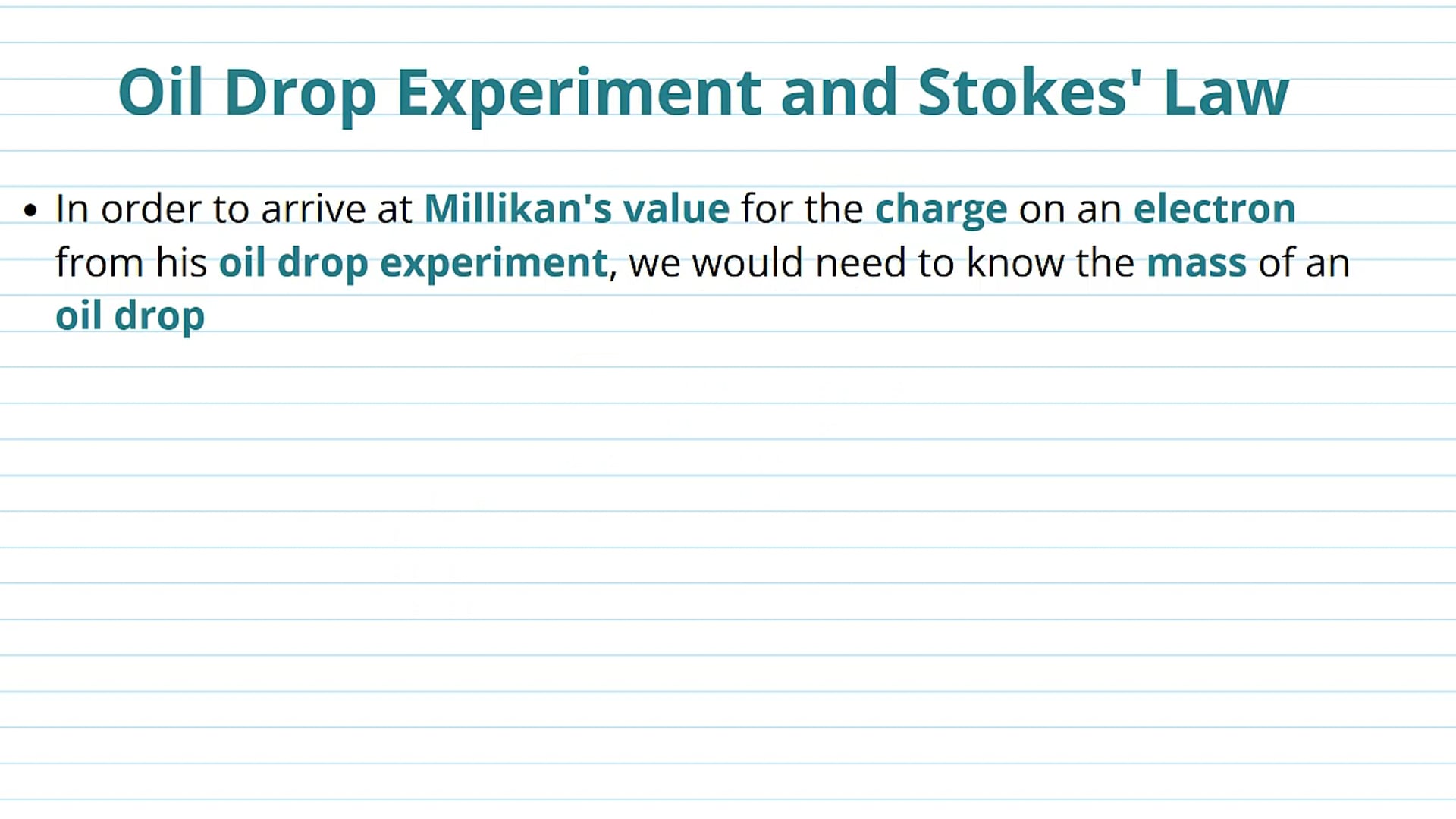 Oil Drop Experiment and Stokes' Law