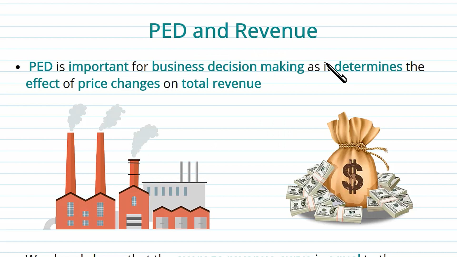 PED and Revenue