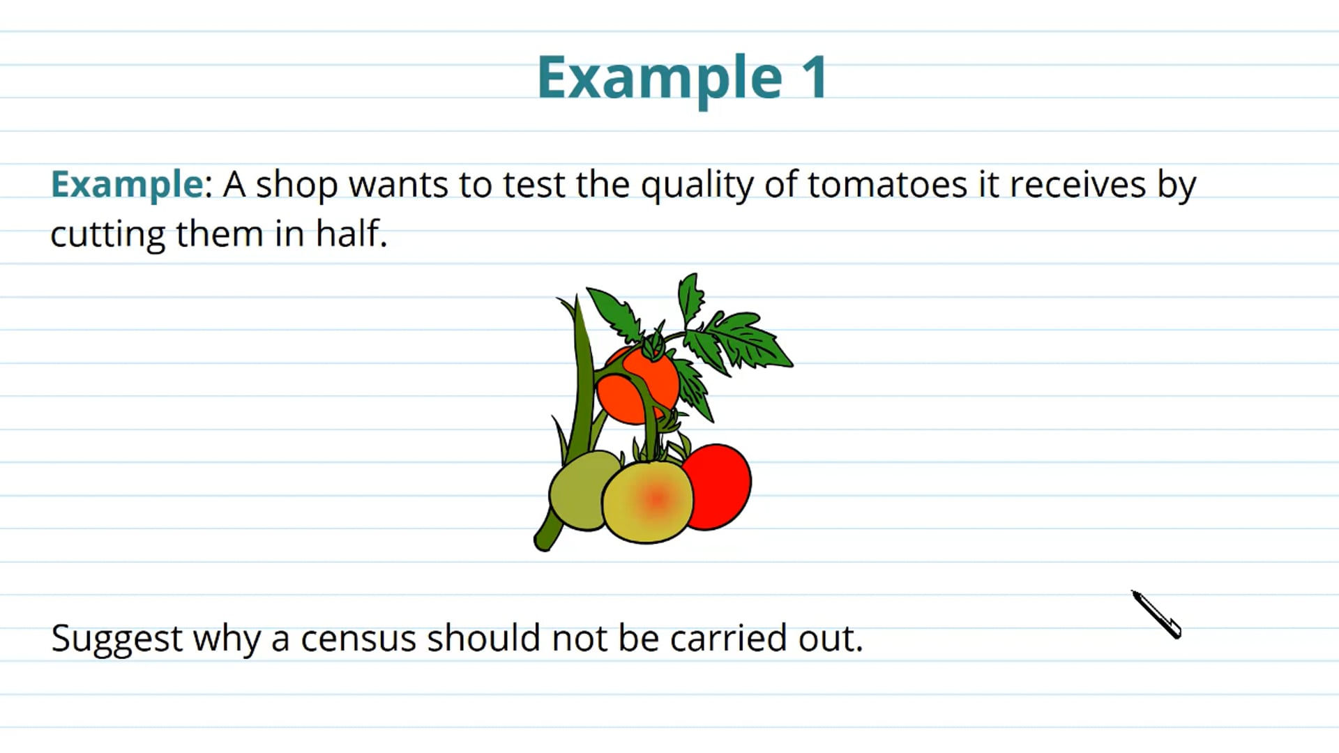 Populations and Samples Examples
