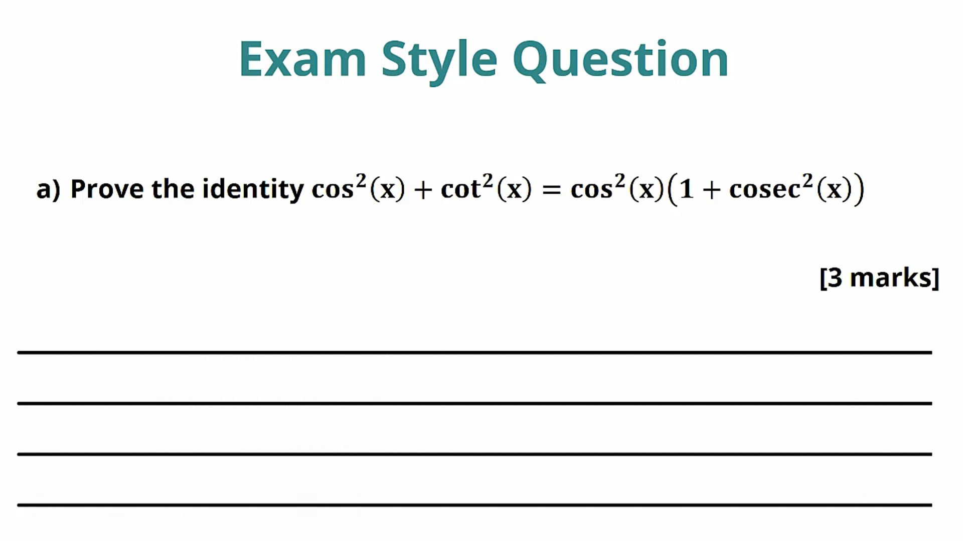 Reciprocal Trigonometric Identities Exam Question