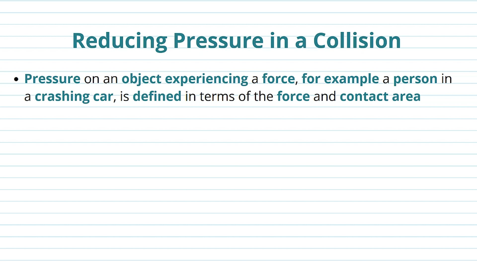 Reducing Pressure in a Collision