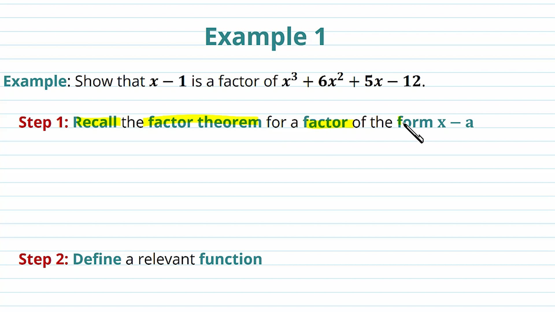 The Factor Theorem Examples