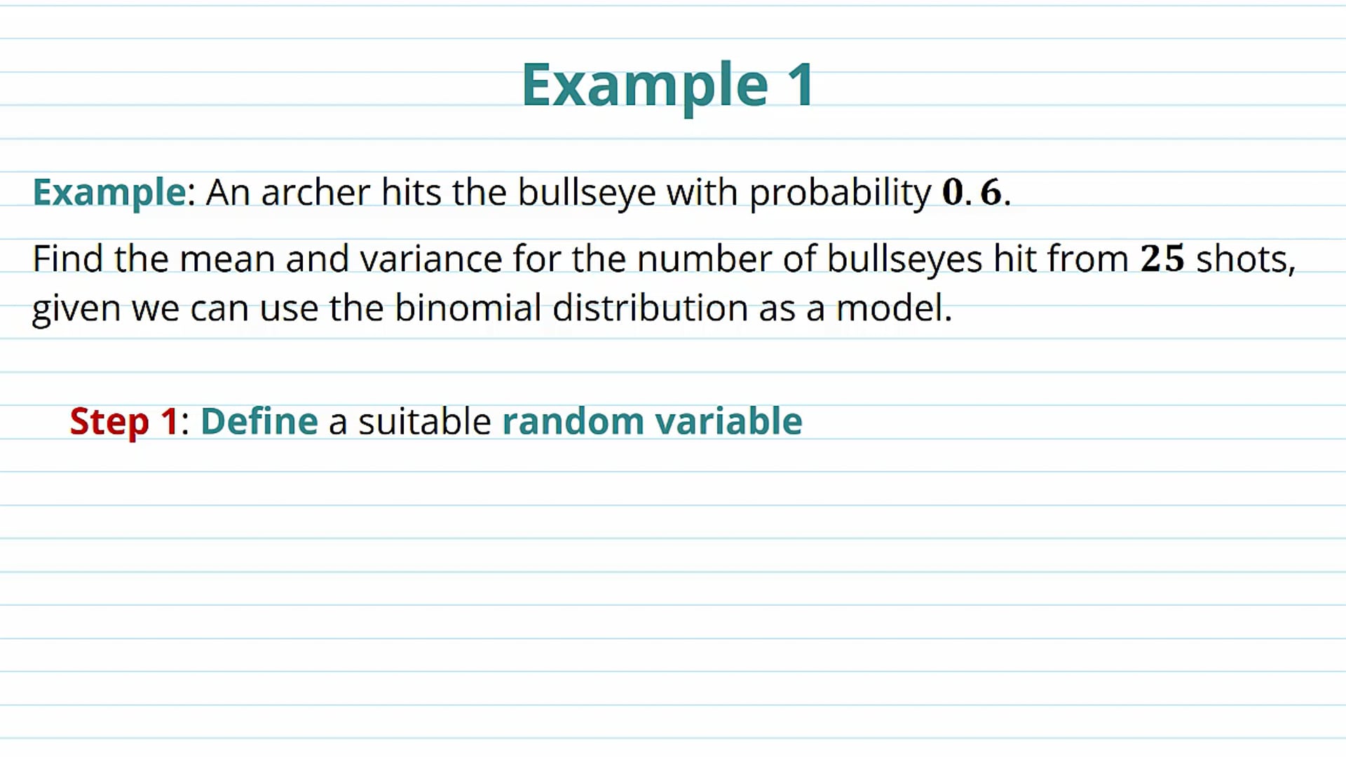 The Mean and Variance of the Binomial Distribution Examples