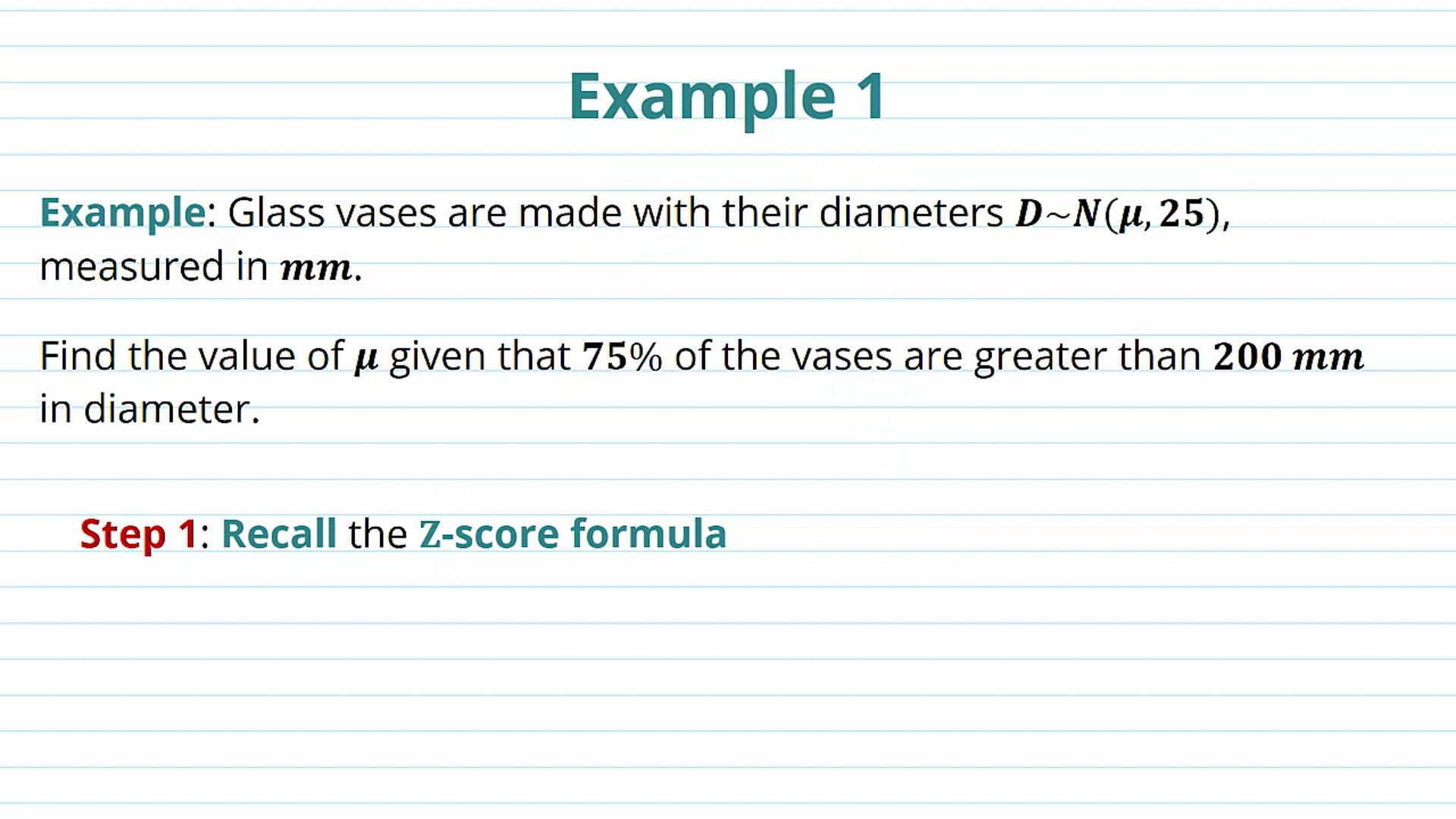 The Mean and Variance of the Normal Distribution Examples