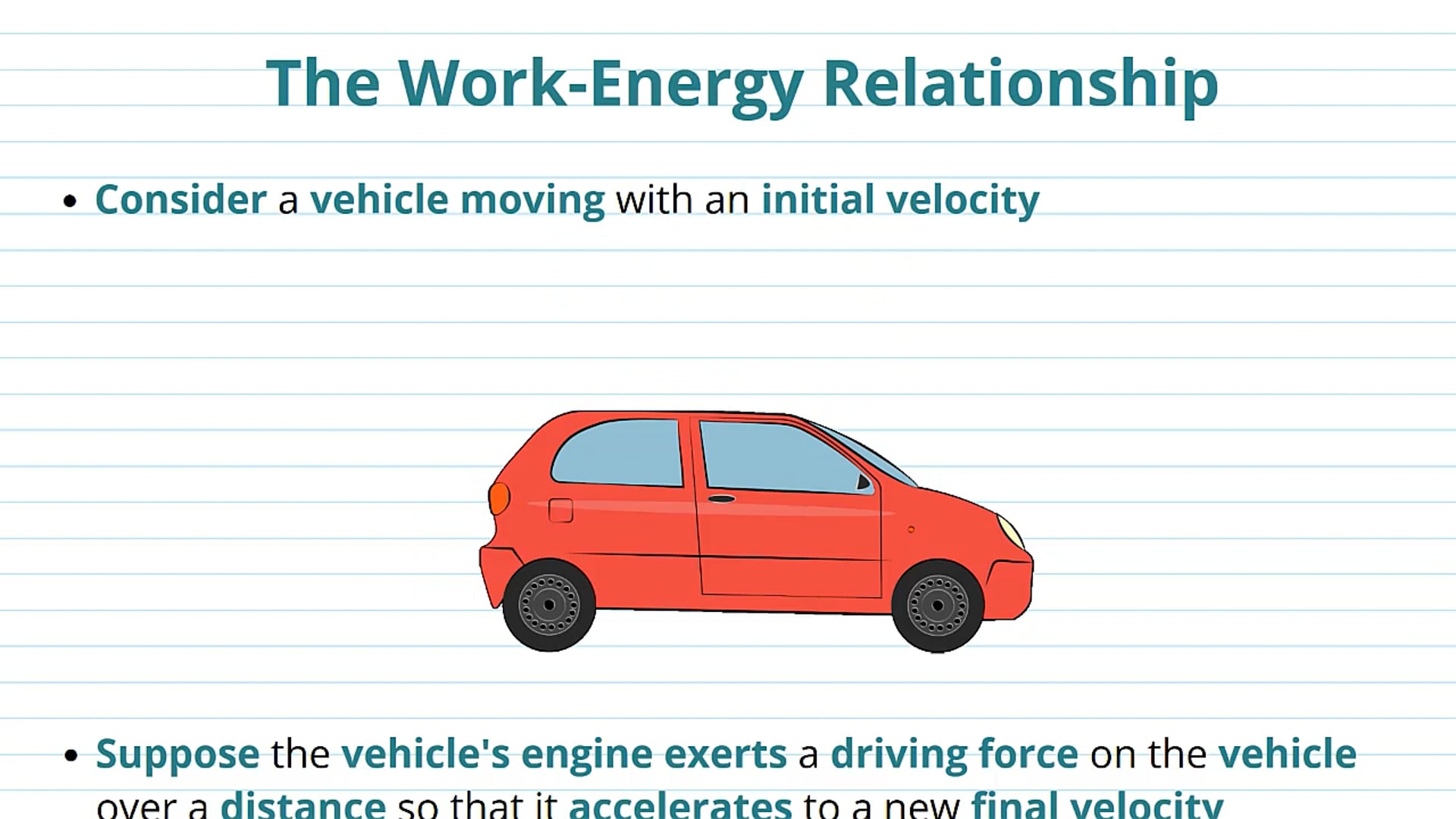 The Work-Energy Relationship