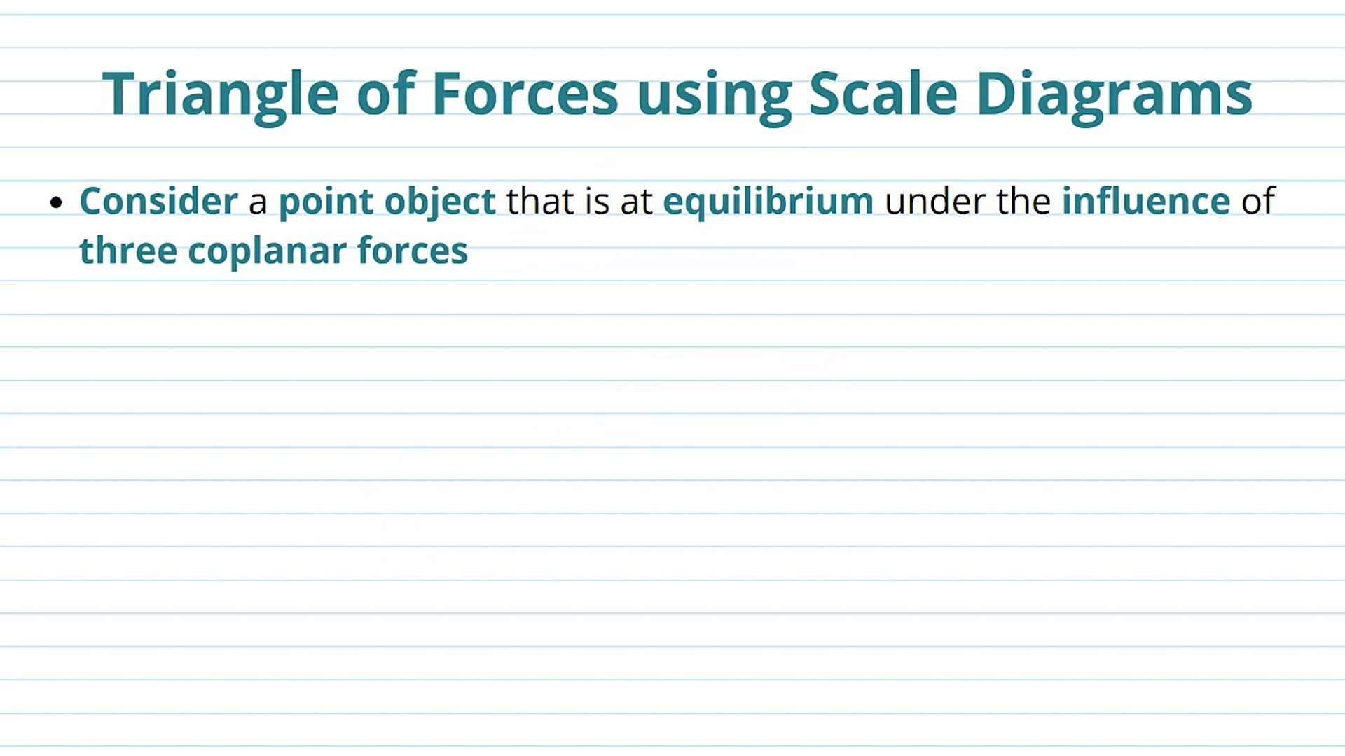 Triangle of Forces Using Scale Diagrams