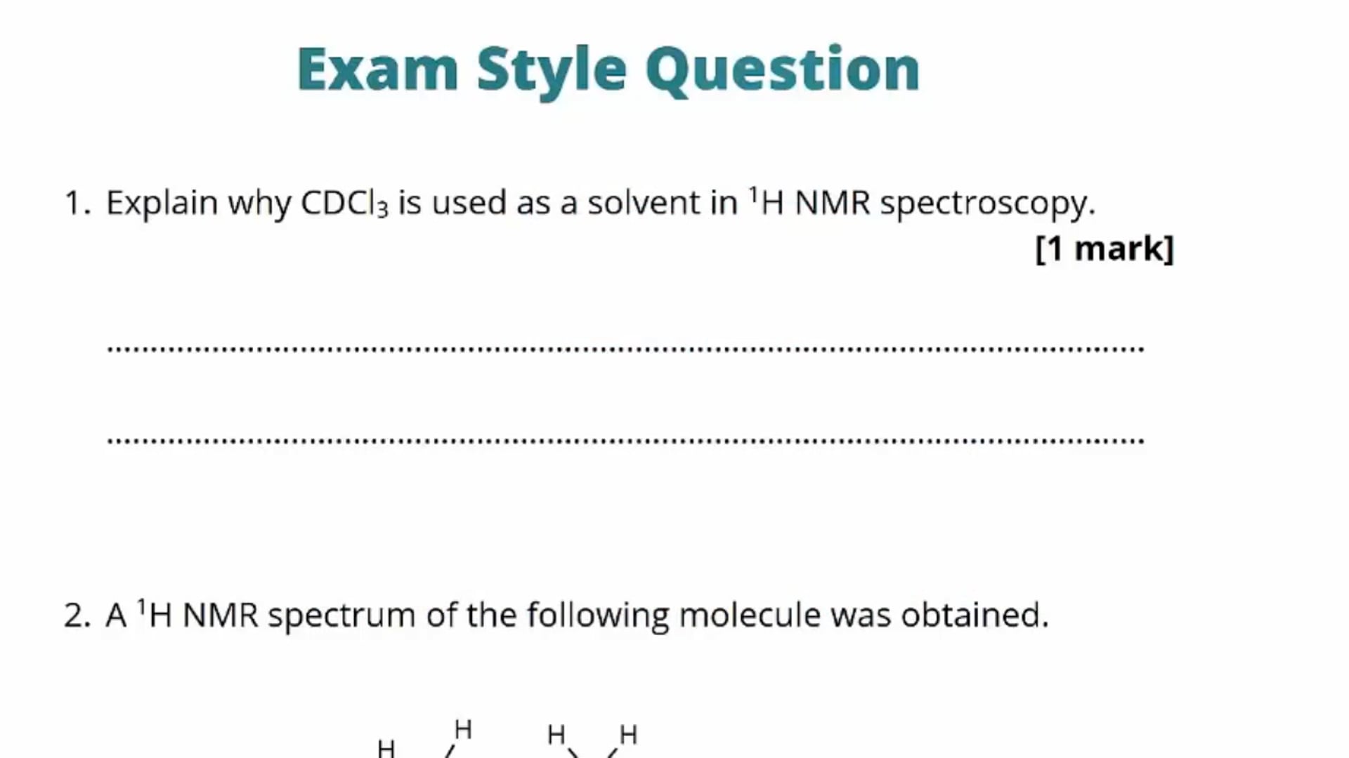 Using Deuterium in NMR Exam Question