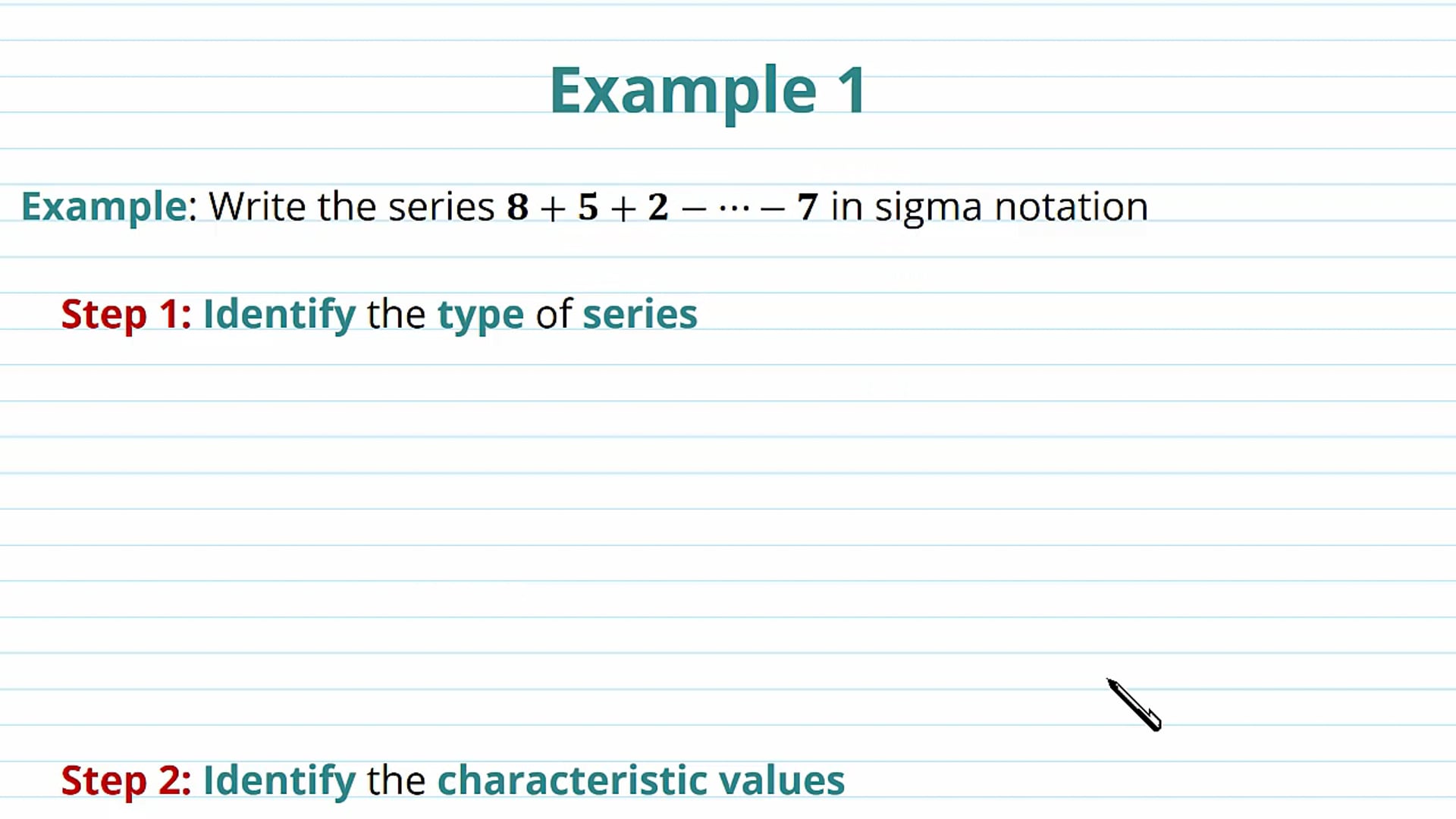 Using Sigma Notation for Sums Examples